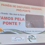 Primeiro Painel de Discussão Regional Pró-ponte, projeto de construção da ponte travessia São José do Norte – Rio Grande.